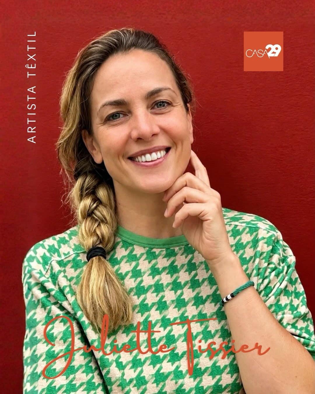 Juliette Tissier, artista têxtil e artista residente da Casa 29